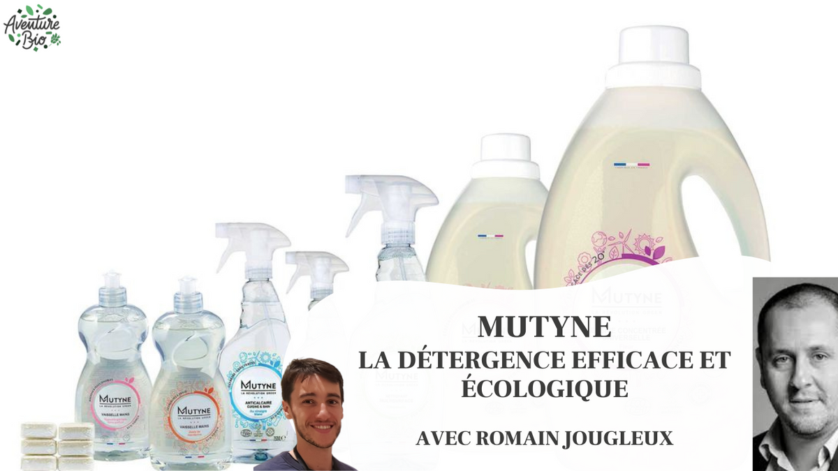 Mutyne - lessive efficace et écologique - Romain Jougleux