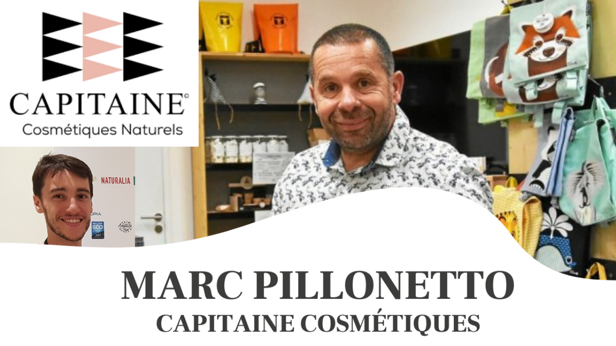 Marc Pillonetto - Capitaine, cosmétiques naturels