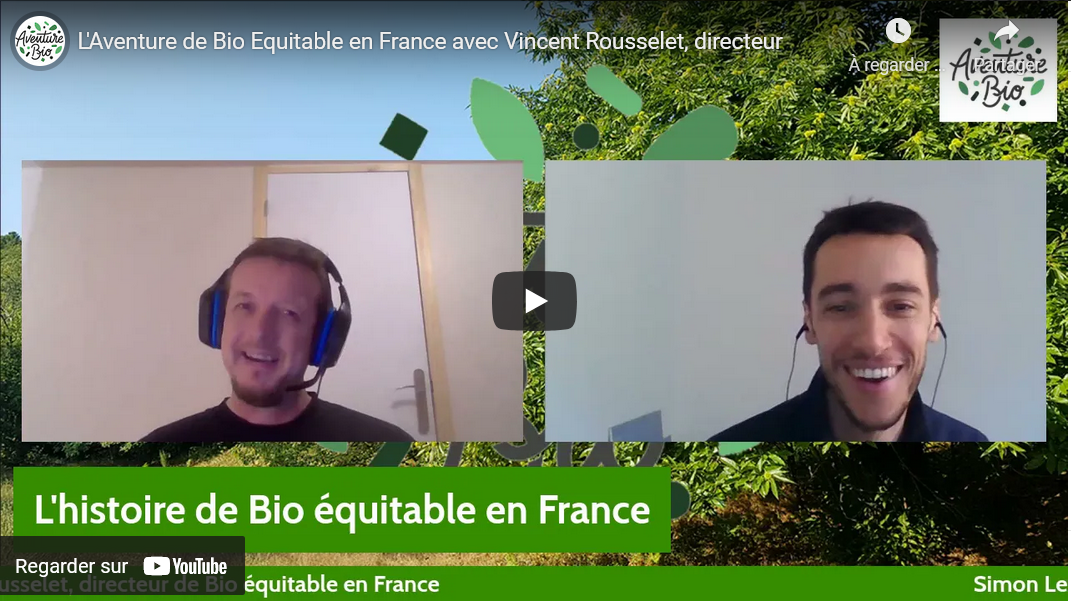 L'aventure de Bio équitable en France - Vincent Rousselet