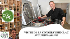 Visite de la conserverie CLAC avec Julien Anglade