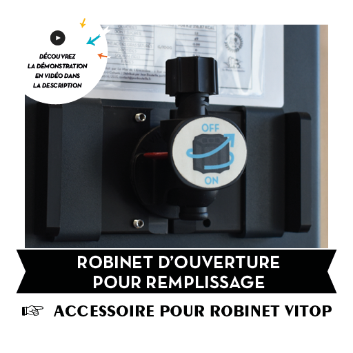 Jean Bouteille -- Robinet d'ouverture pour remplissage (accessoire pour robinet vitop)